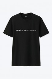 LEIDŽIU SAU VISKĄ - UNISEX MARŠKINĖLIAI 